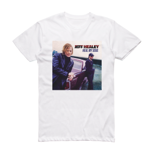 Jeff Healey Heal My Soul Album Cover T-Shirt White