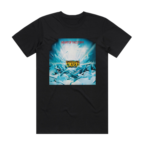 Alaska Heart Of The Storm Album Cover T-Shirt Black