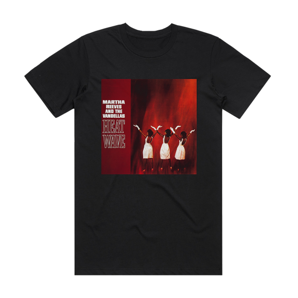 Martha Reeves and The Vandellas Heat Wave Album Cover T-Shirt Black