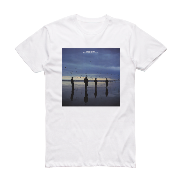 Echo & The Bunnymen Heaven Up Here Album Cover T-Shirt White