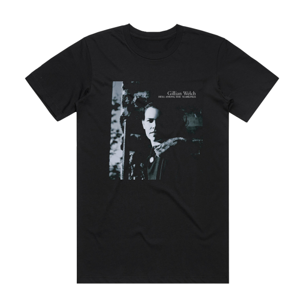 Gillian Welch Hell Among The Yearlings Album Cover T-Shirt Black