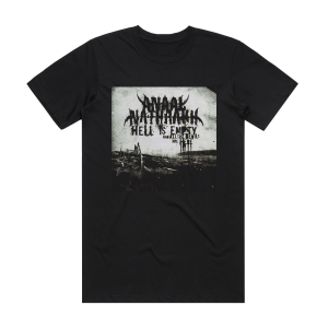 Anaal Nathrakh Hell Is Empty And All The Devils Are Here Album Cover T-Shirt Black