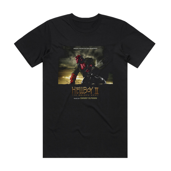 Danny Elfman Hellboy Ii The Golden Army Album Cover T-Shirt Black