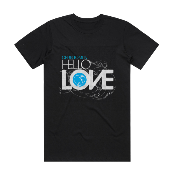 Chris Tomlin Hello Love Album Cover T-Shirt Black