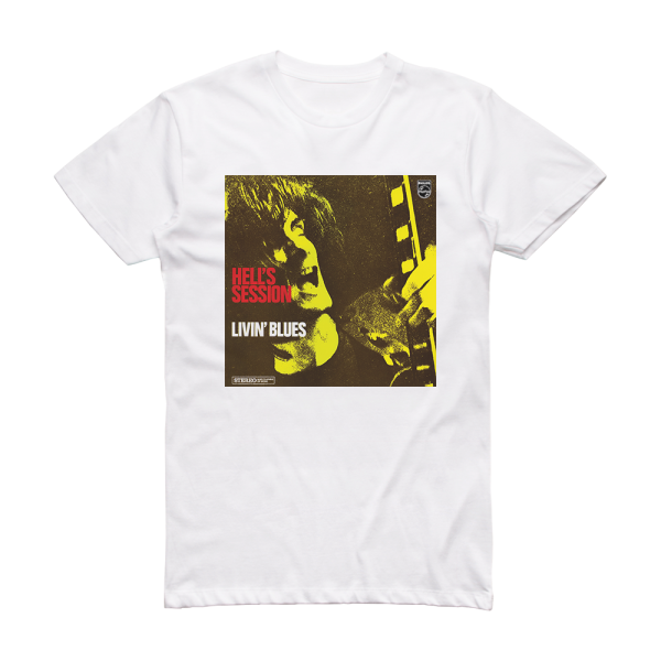 Livin Blues Hells Session Album Cover T-Shirt White