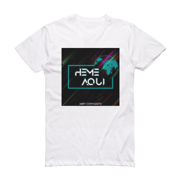 Andy Comparato Heme Aqu Album Cover T-Shirt White