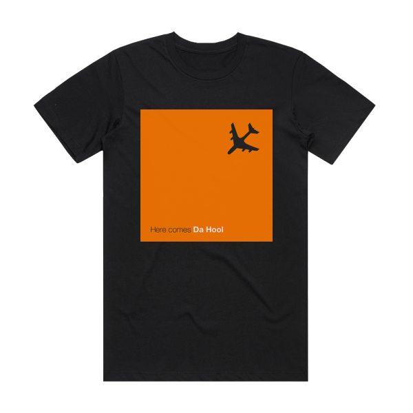 Da Hool Here Comes Da Hool Album Cover T-Shirt Black