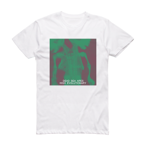 Dead Sea Apes High Evolutionary Album Cover T-Shirt White