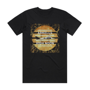 Arkells High Noon Album Cover T-Shirt Black