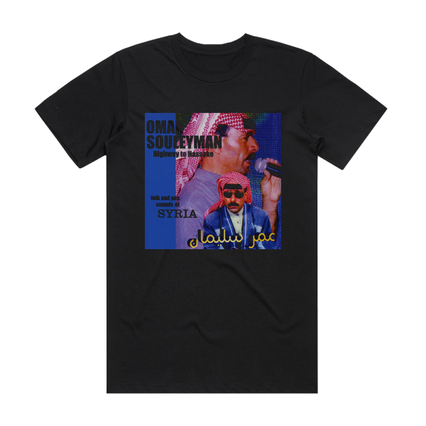 Omar Souleyman Highway To Hassake Album Cover T-Shirt Black