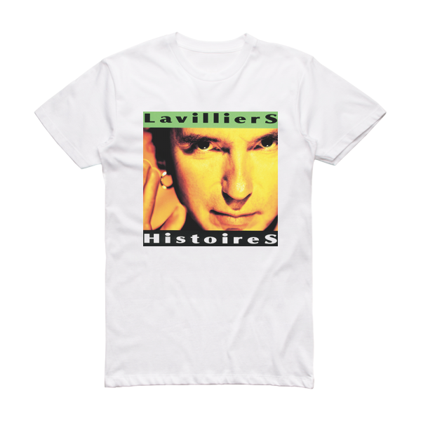Bernard Lavilliers Histoires Album Cover T-Shirt White