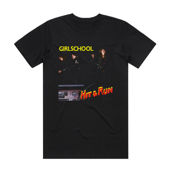 Girlschool Hit And Run 2 Album Cover T-Shirt Black