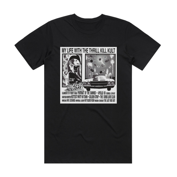 My Life With the Thrill Kill Kult Hit Run Holiday Album Cover T-Shirt Black