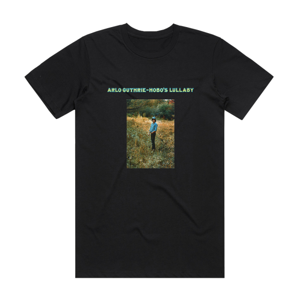 Arlo Guthrie Hobos Lullaby Album Cover T-Shirt Black