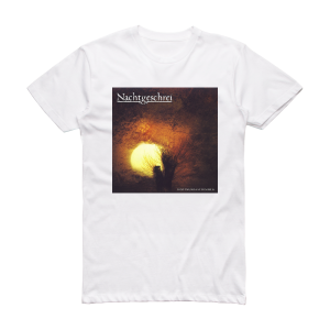 Nachtgeschrei Hoffnungsschimmer Album Cover T-Shirt White