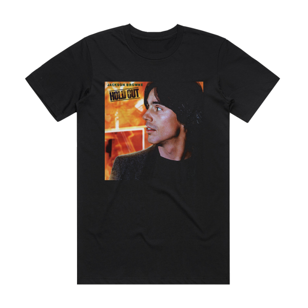 Jackson Browne Hold Out Album Cover T-Shirt Black