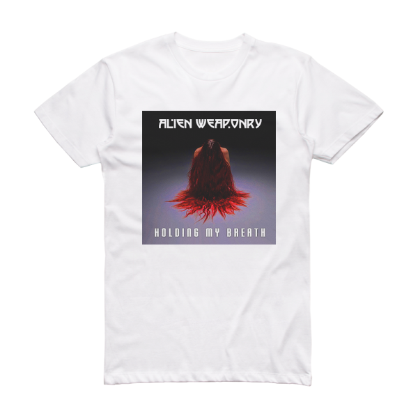 Alien Weaponry Holding My Breath Album Cover T-Shirt White