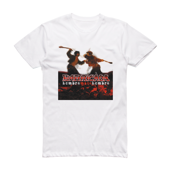 Barricada Hombre Mate Hombre Album Cover T-Shirt White
