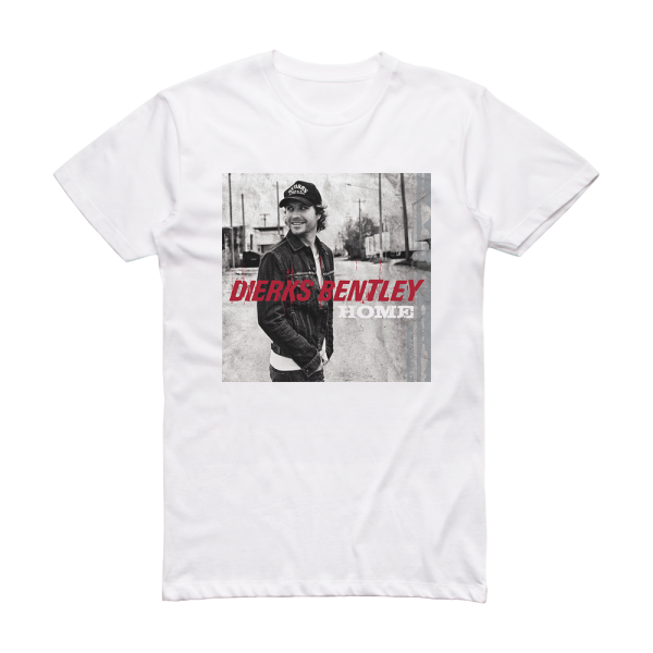Dierks Bentley Home 1 Album Cover T-Shirt White