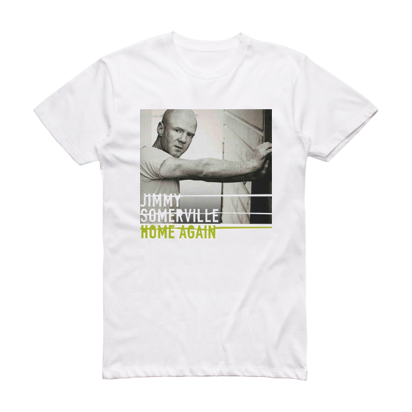 Jimmy Somerville Home Again Album Cover T-Shirt White