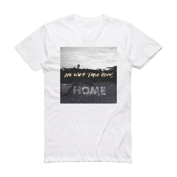 Off With Their Heads Home Album Cover T-Shirt White