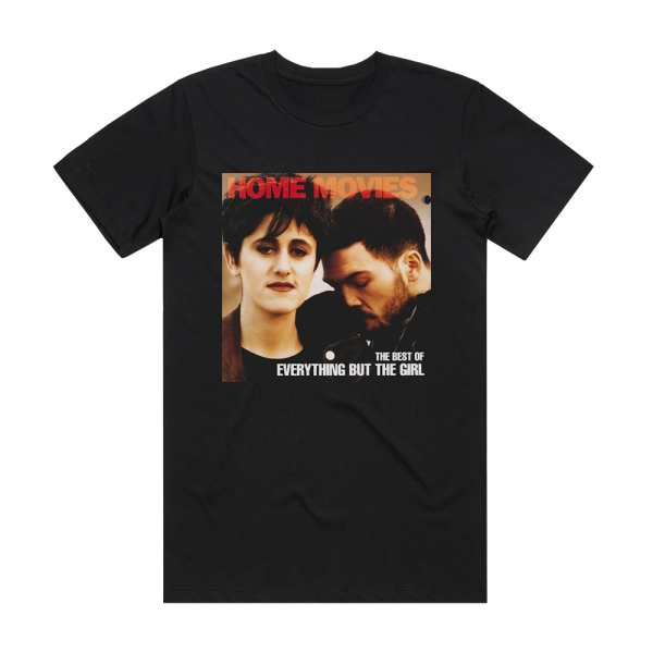 Everything but the Girl Home Movies The Best Of Everything But The Girl Album Cover T-Shirt Black