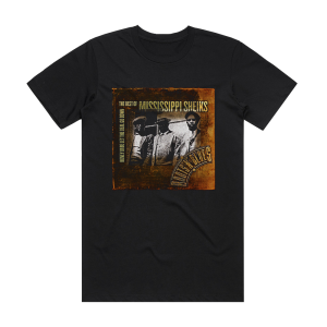 Mississippi Sheiks Honey Babe Let The Deal Go Down The Best Of Mississippi Shei Album Cover T-Shirt Black