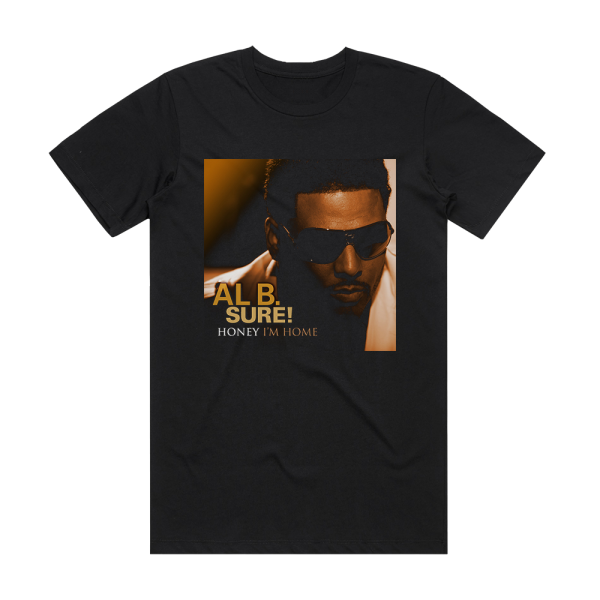 Al B Sure Honey Im Home Album Cover T-Shirt Black