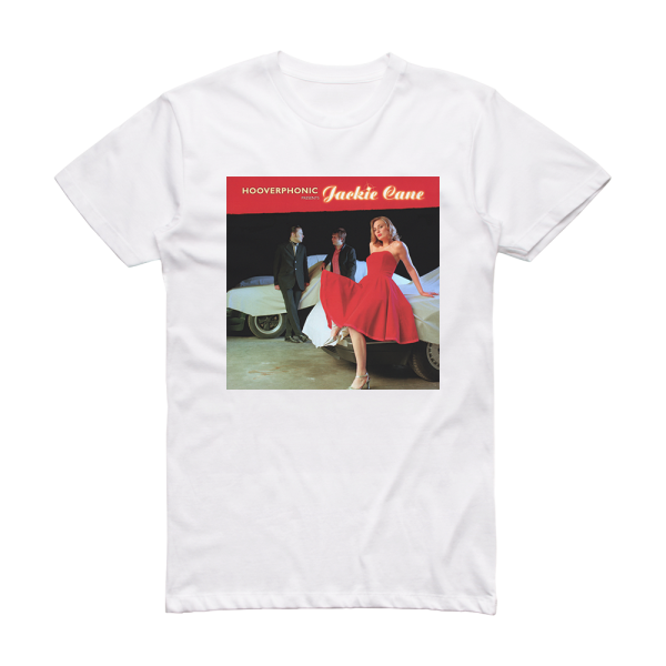 Hooverphonic Hooverphonic Presents Jackie Cane Album Cover T-Shirt White