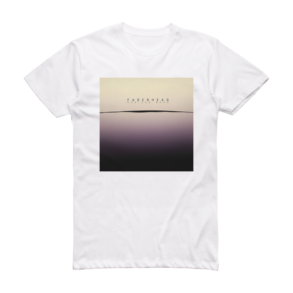 Faderhead Horizon Born Album Cover T-Shirt White