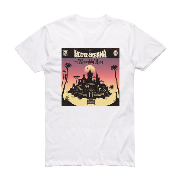 Naughty Boy Hotel Cabana Album Cover T-Shirt White