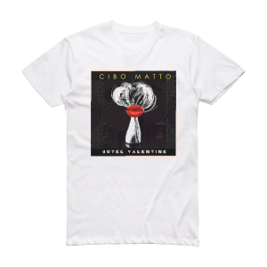 Cibo Matto Hotel Valentine Album Cover T-Shirt White
