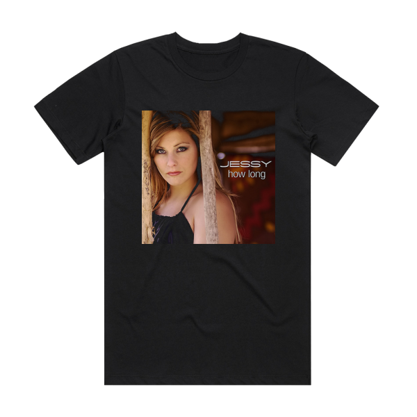 Jessy How Long Album Cover T-Shirt Black