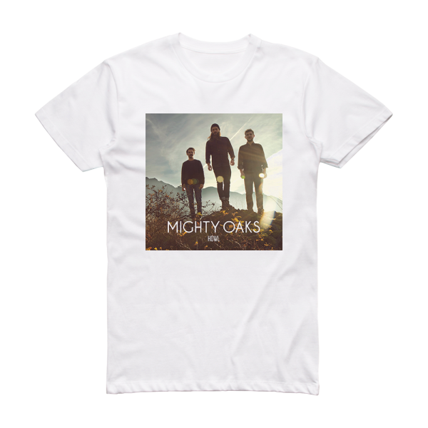 Mighty Oaks Howl Album Cover T-Shirt White