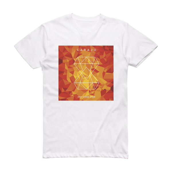 Carajo Hoy Como Ayer 1 Album Cover T-Shirt White