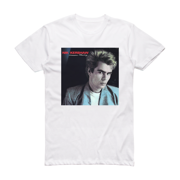 Nik Kershaw Human Racing Album Cover T-Shirt White