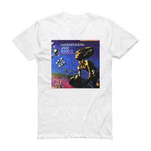 Alec Empire Hypermodern Jazz 20005 Album Cover T-Shirt White