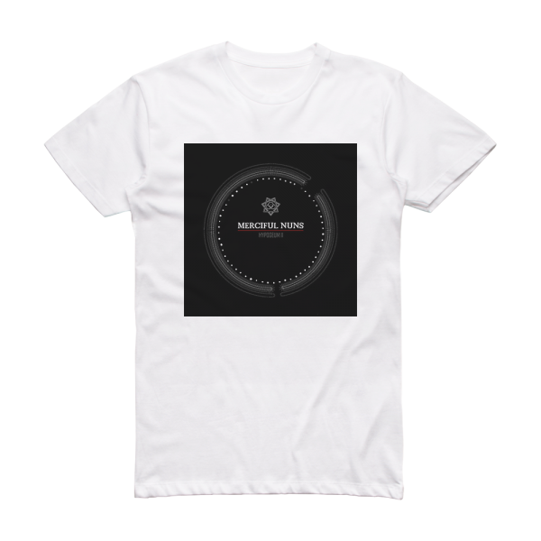 Merciful Nuns Hypogeum Ii Album Cover T-Shirt White
