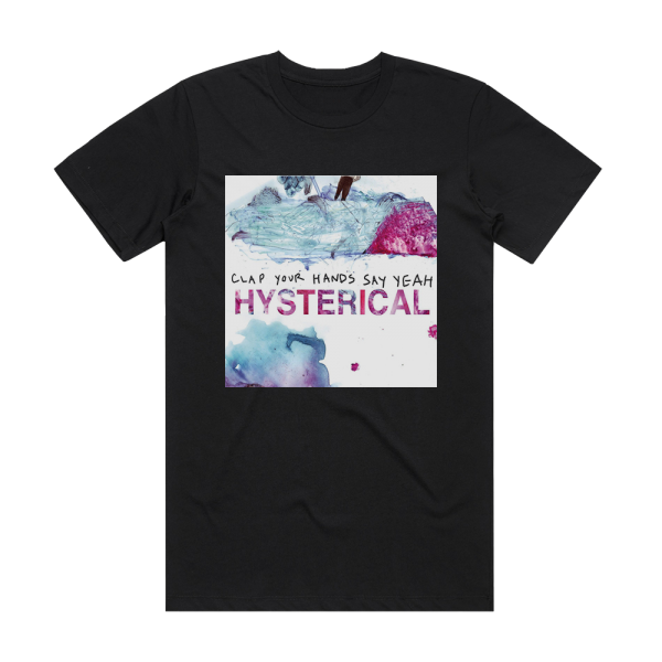 Clap Your Hands Say Yeah Hysterical Album Cover T-Shirt Black