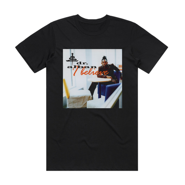 Dr Alban I Believe Album Cover T-Shirt Black