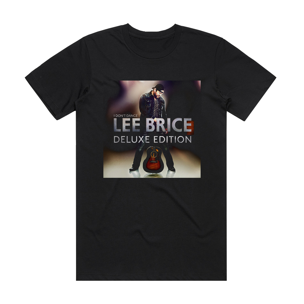 Lee Brice I Dont Dance Album Cover T-Shirt Black – ALBUM COVER T-SHIRTS ✨