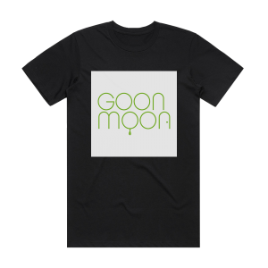Goon Moon I Got A Brand New Egg Layin Machine Album Cover T-Shirt Black