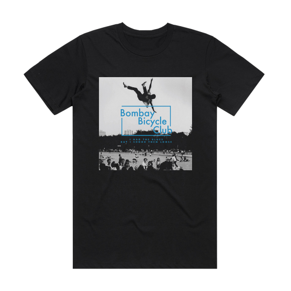 Bombay Bicycle Club I Had The Blues But I Shook Them Loose 1 Album Cover T-Shirt Black