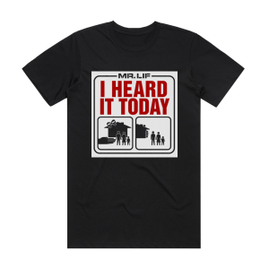Mr Lif I Heard It Today Album Cover T-Shirt Black