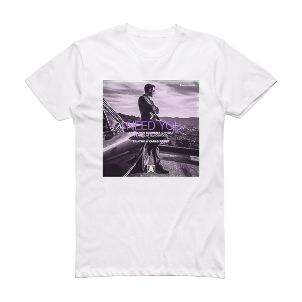 Armin van Buuren I Need You 1 Album Cover T-Shirt White