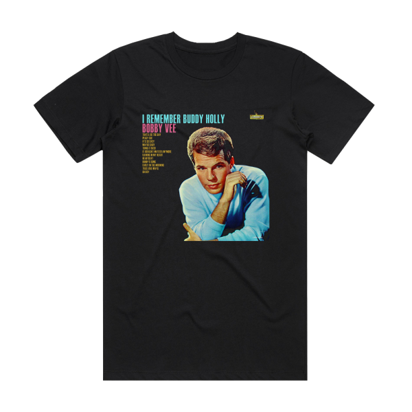 Bobby Vee I Remember Buddy Holly Album Cover T-Shirt Black