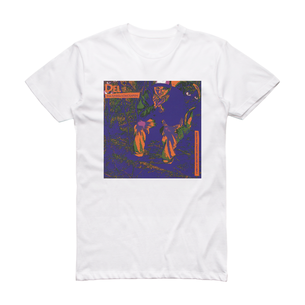 Del the Funky Homosapien I Wish My Brother George Was Here Album Cover T-Shirt White