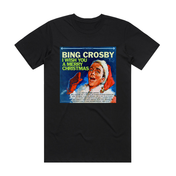 Bing Crosby I Wish You A Merry Christmas Album Cover T-Shirt Black