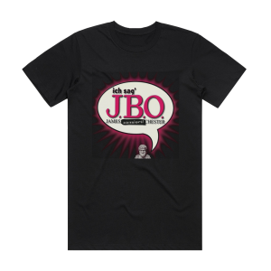 J B O Ich Sag Jbo Album Cover T-Shirt Black