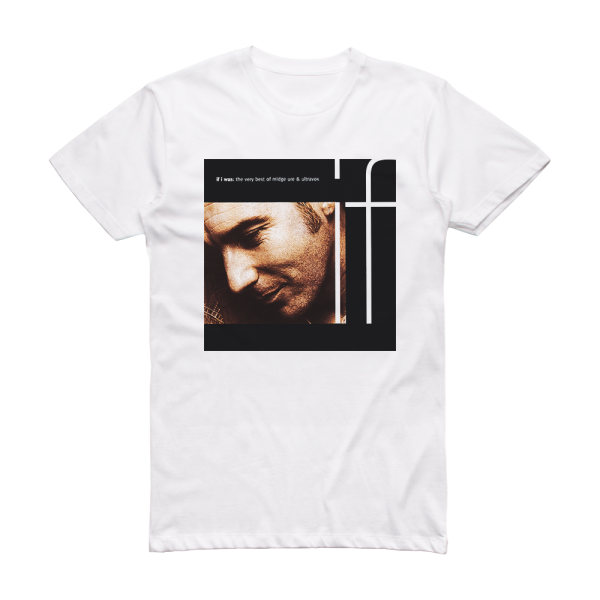 Midge Ure If I Was Album Cover T-Shirt White